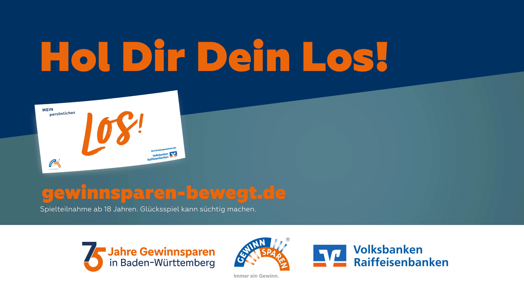 Vorschaubild zum TV-Spot Gewinnsparen mit Schriftzug „Hol Dir Dein Los!" und abgebildetem Los
