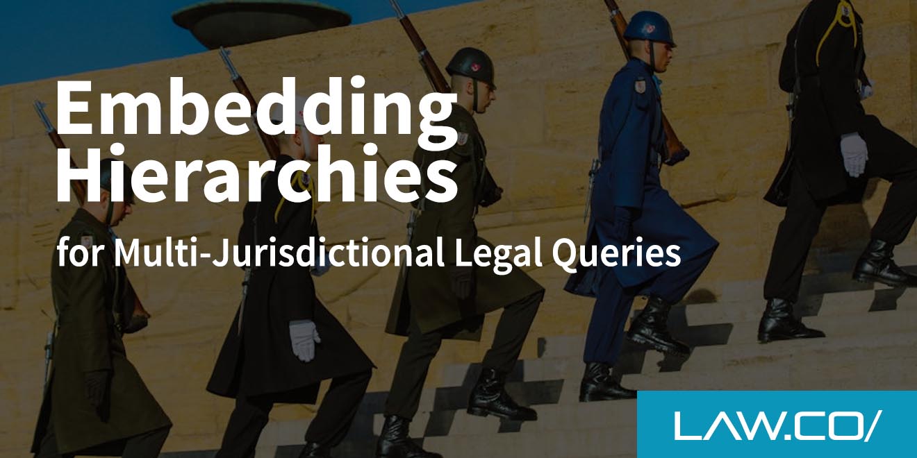 Embedding Hierarchies for Multi-Jurisdictional Legal Queries