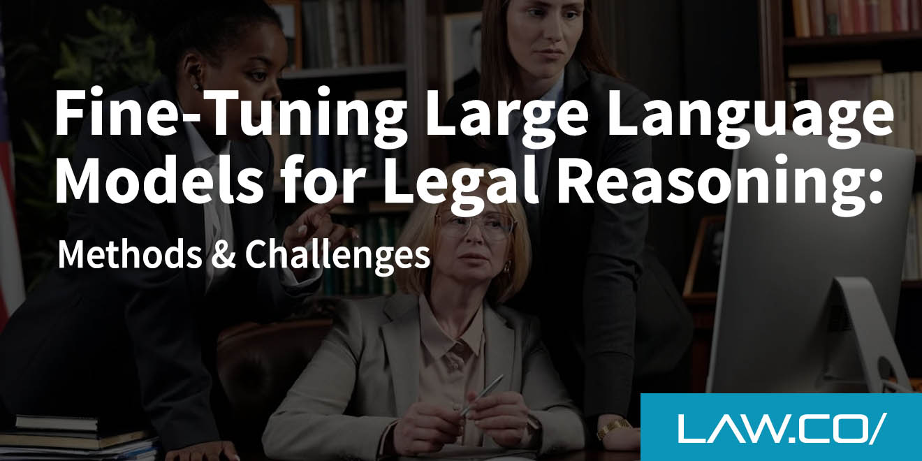 Fine-Tuning Large Language Models for Legal Reasoning: Methods & Challenges