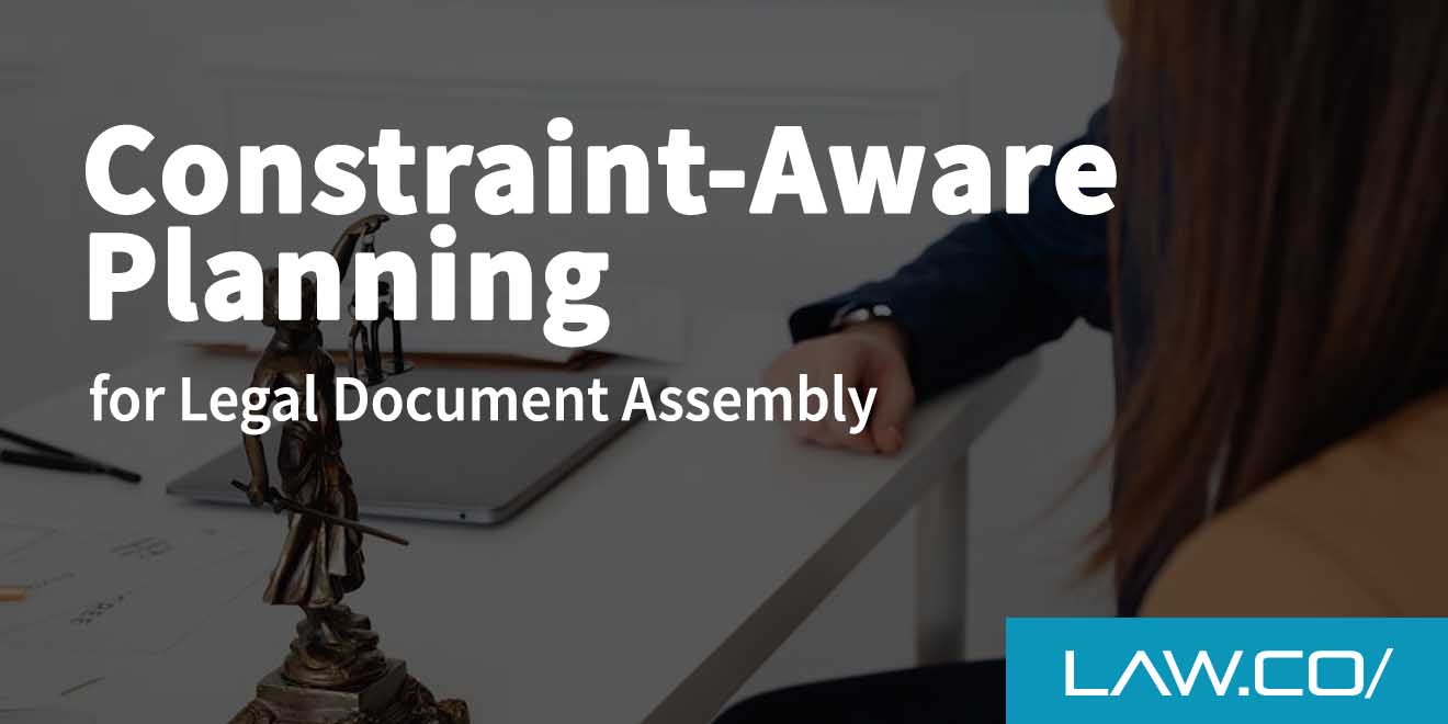 Constraint-Aware Planning for Legal Document Assembly