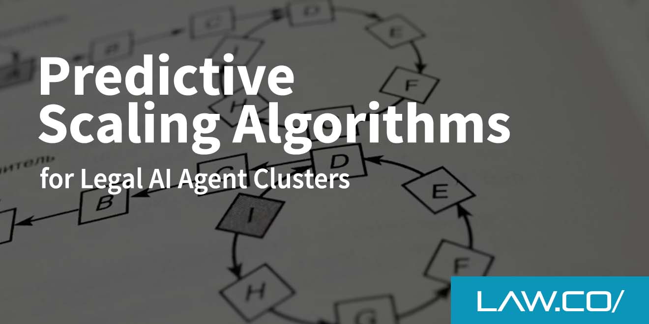 How Law Firms Use Predictive Scaling Algorithms for Legal AI Agent Clusters
