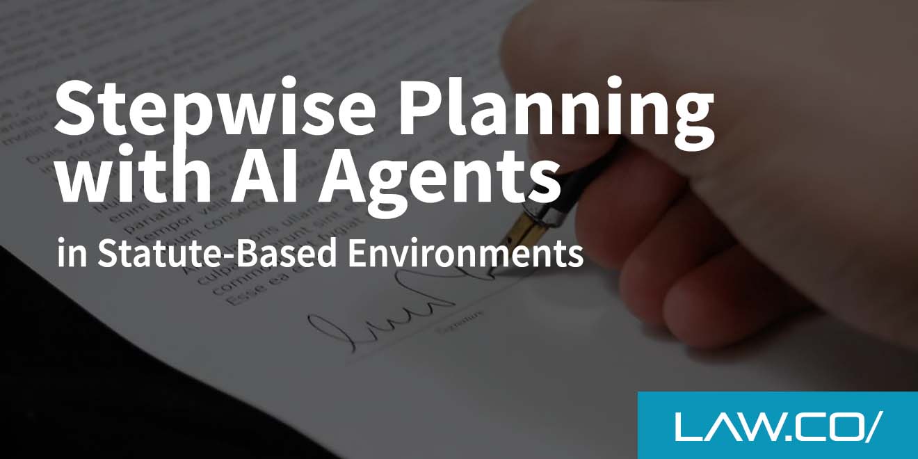 Stepwise Planning With AI Agents in Statute-Based Environments