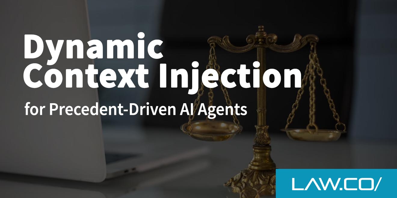 Dynamic Context Injection for Precedent-Driven Legal AI Agents
