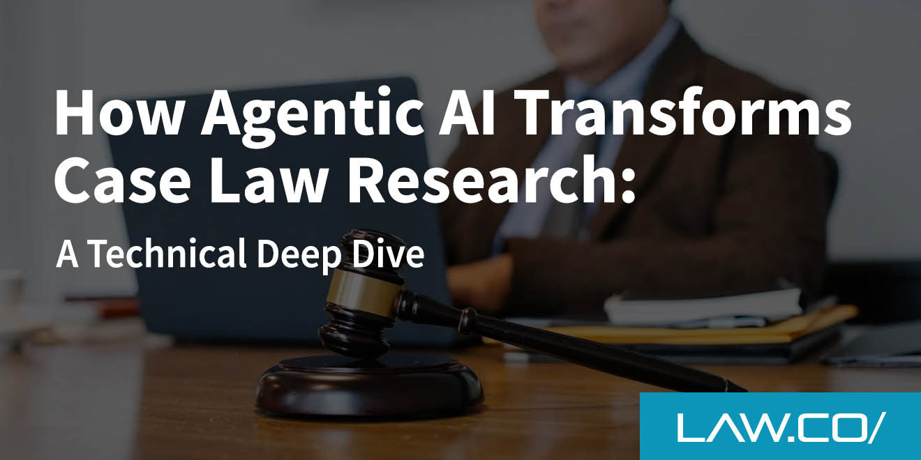 How Agentic AI Transforms Case Law Research: A Technical Deep Dive