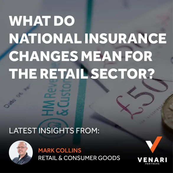 What do National Insurance changes mean for the retail sector?