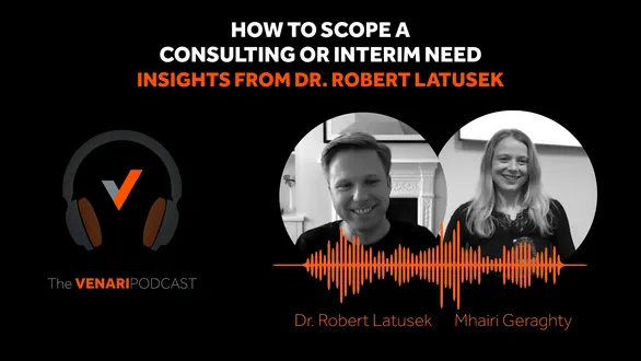 Expert Advice: Scoping Your Interim or Consulting Talent Need