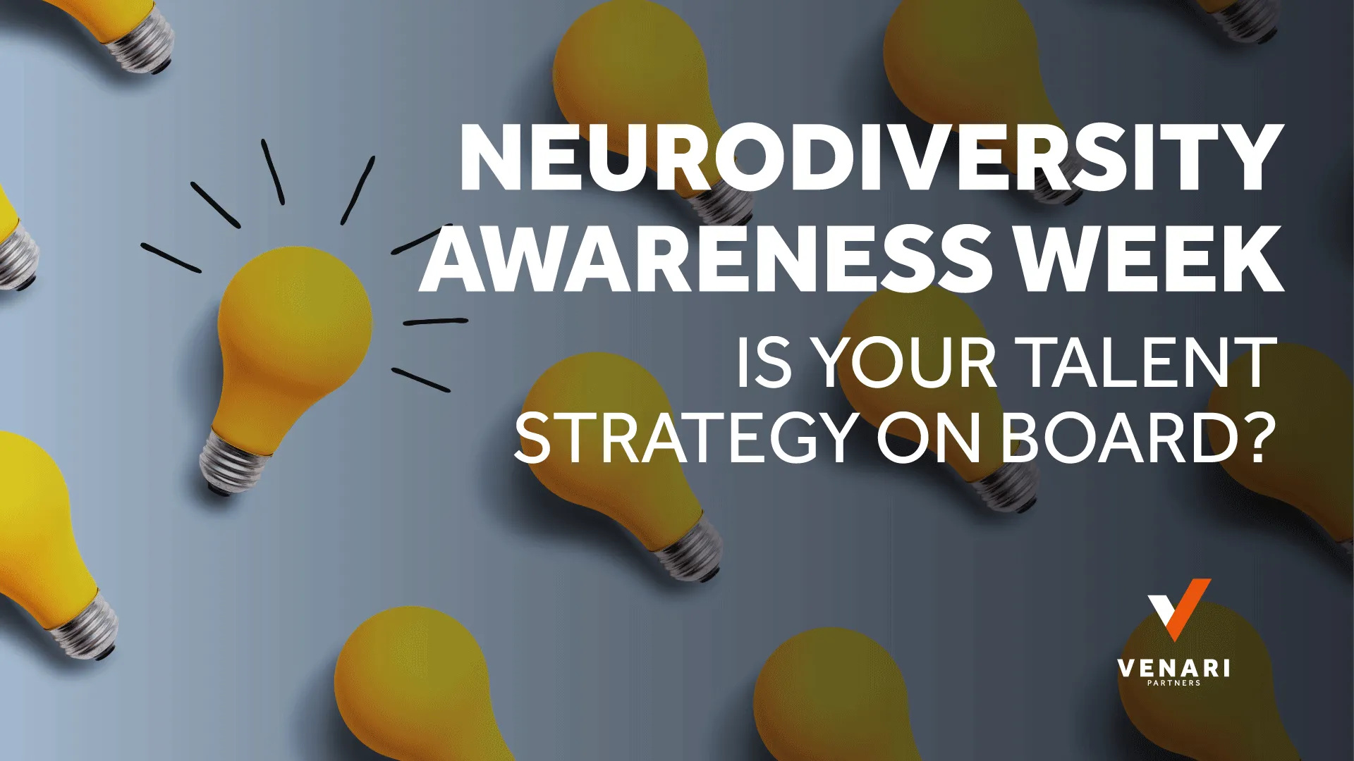 Optimizing Neurodiversity Awareness: Is Your Talent Strategy Inclusive?