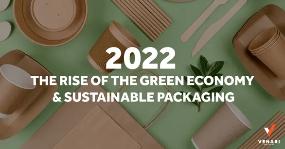 The rise of the green economy and role sustainable packaging plays