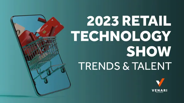 Top Trends and Talent Insights from Retail Technology Show