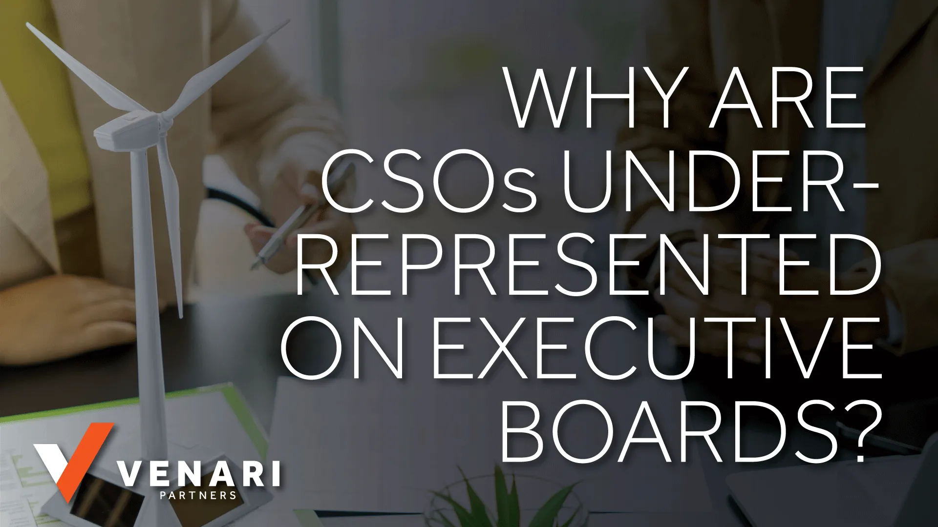 Unlocking the Role of Chief Sustainability Officer on Executive Boards