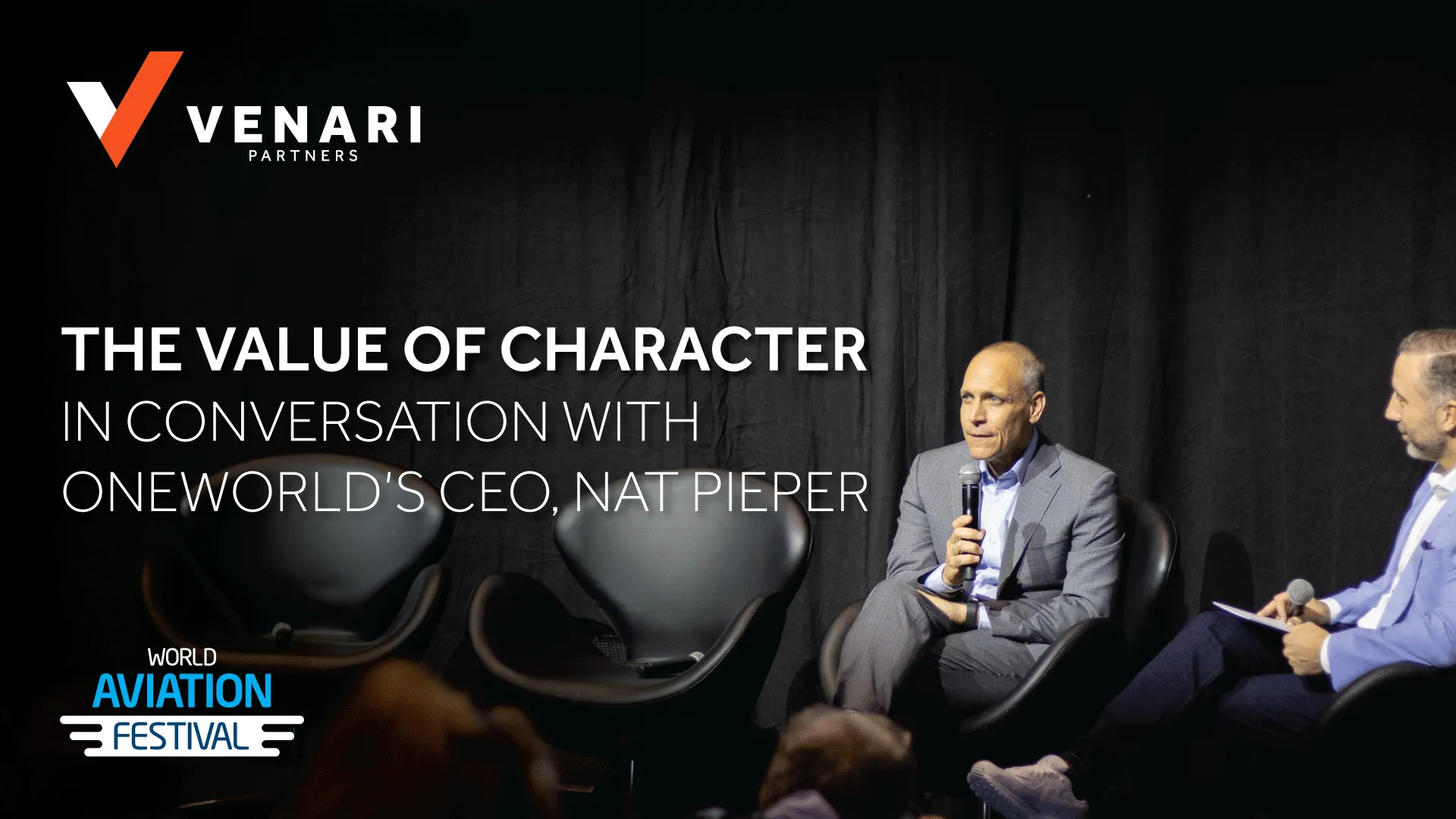 The value of character: in conversation with oneworld CEO, Nat Pieper, at the World Aviation Festival