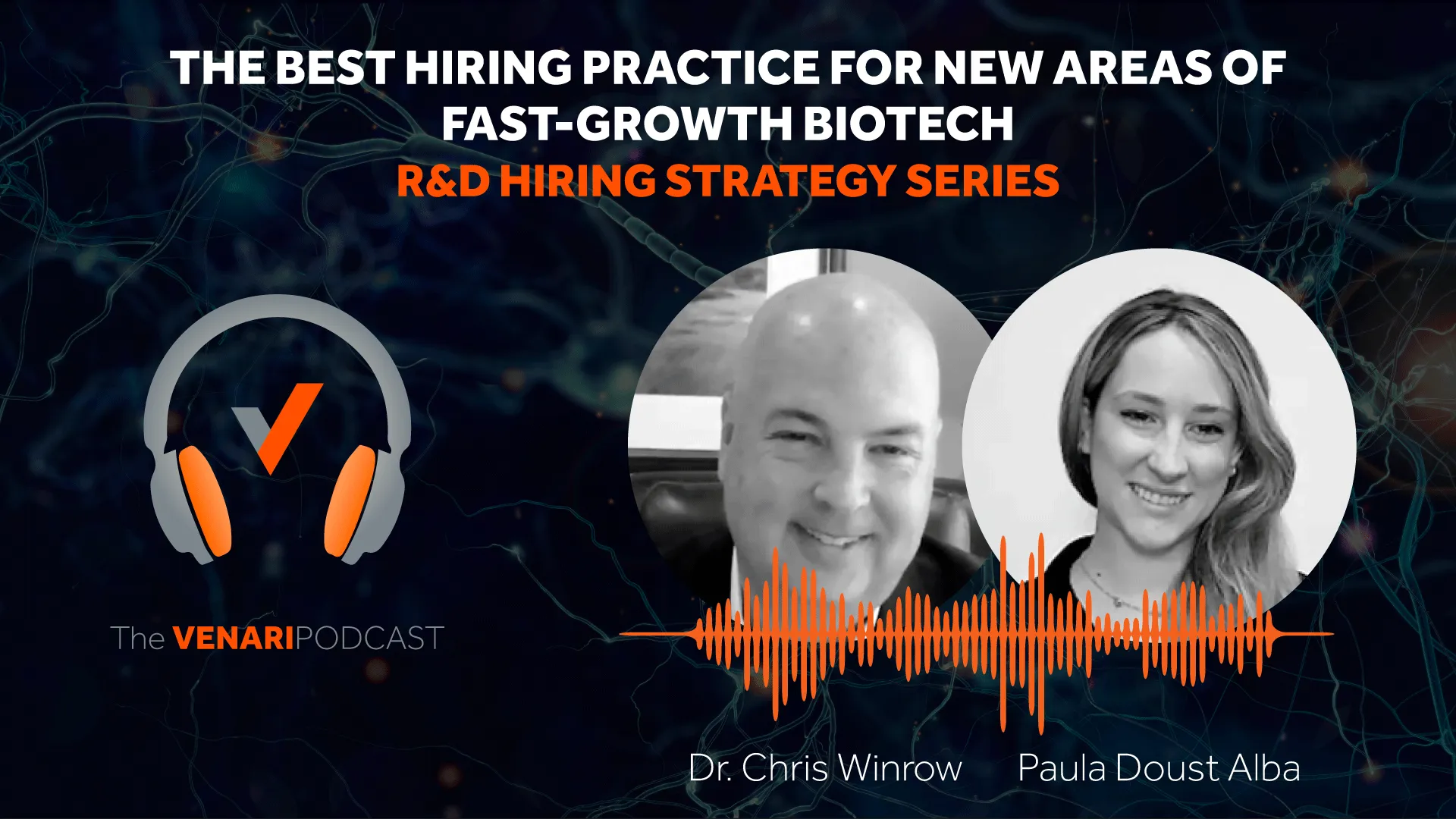 Revolutionizing R&D BioTech Hiring Strategy with Dr. Chris Winrow