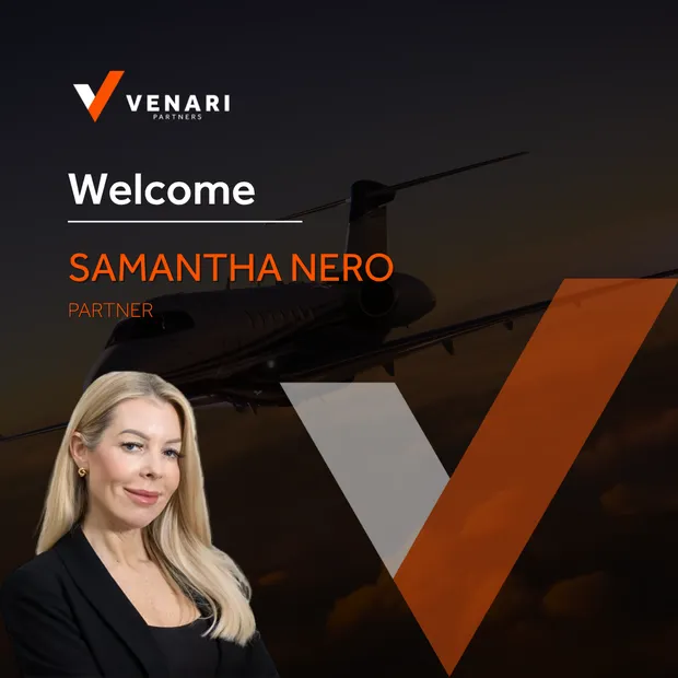 Introducing Samantha Nero, the newest member of Venari Partners’ Aviation team