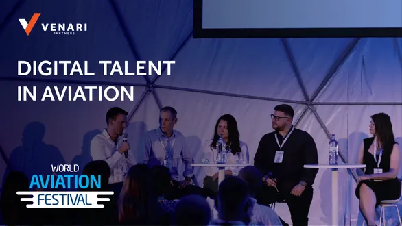 Developing Digital Talent in Aviation: World Aviation Festival Panel