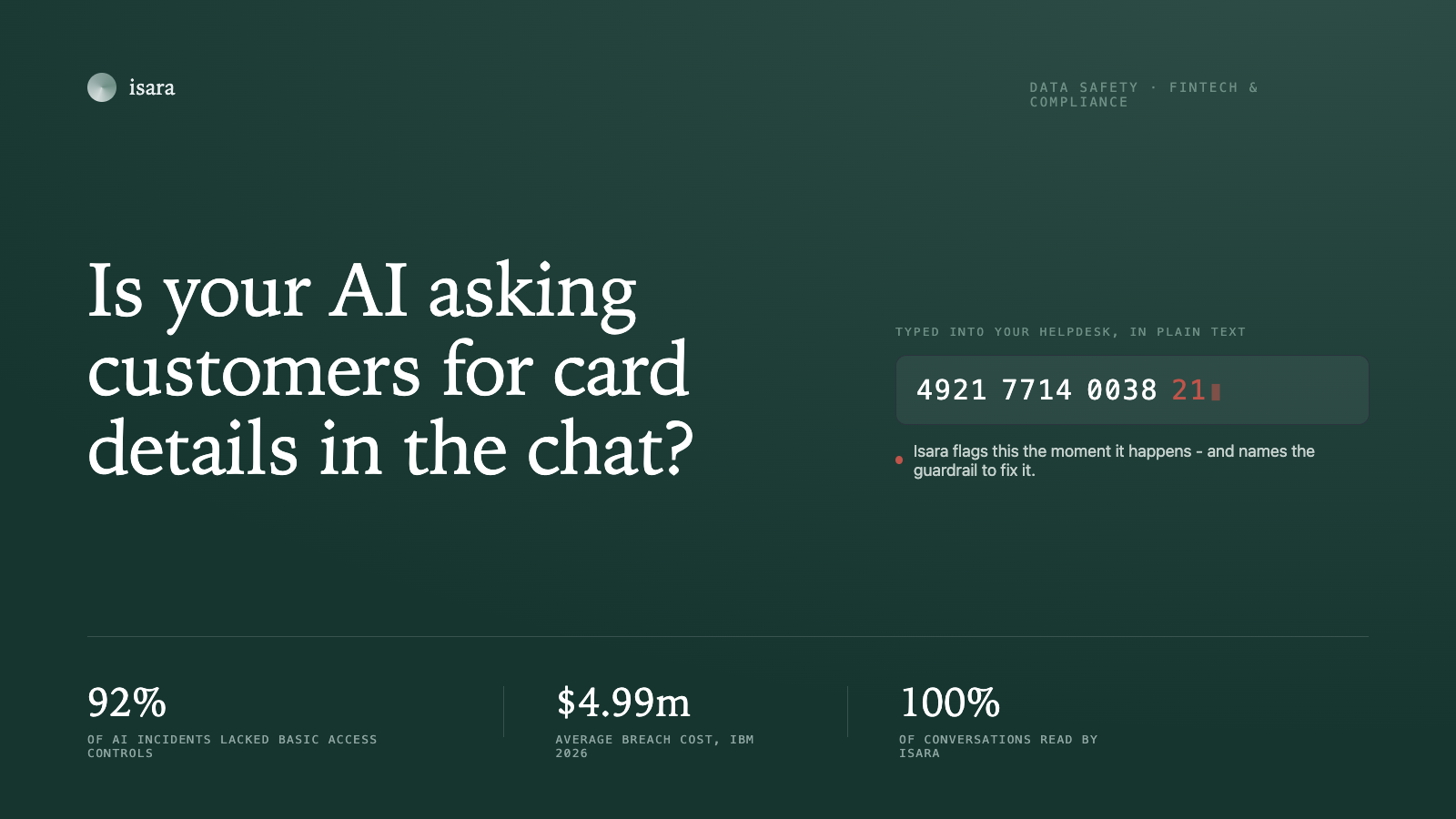 Is your AI asking customers for card details in the chat?