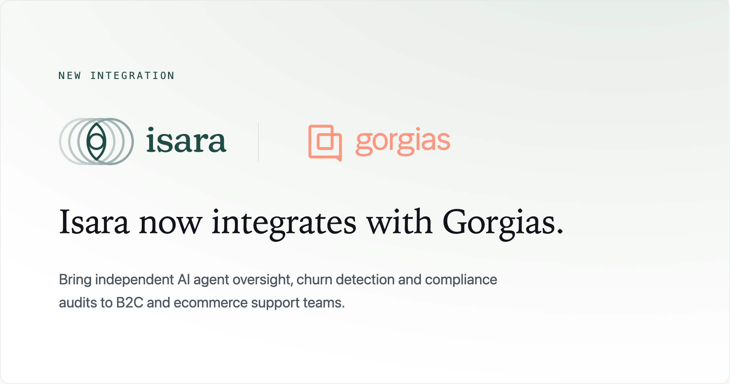 Isara Now Integrates With Gorgias: AI Oversight for B2C