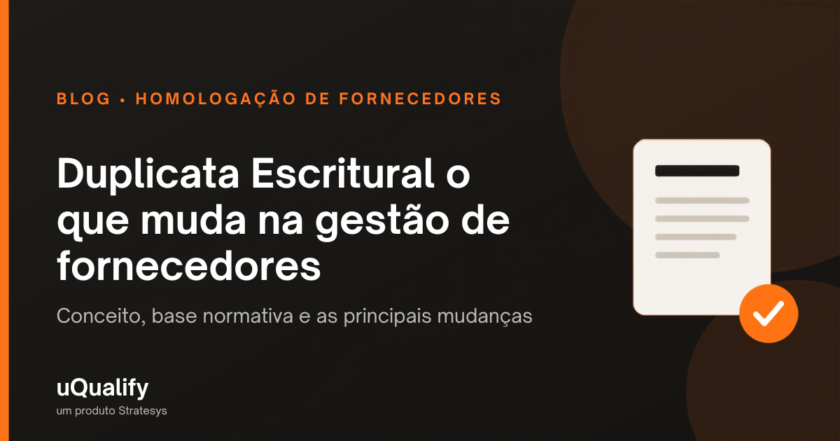 Duplicata Escritural: o que muda na gestão de fornecedores e por que sua empresa deve se preparar 