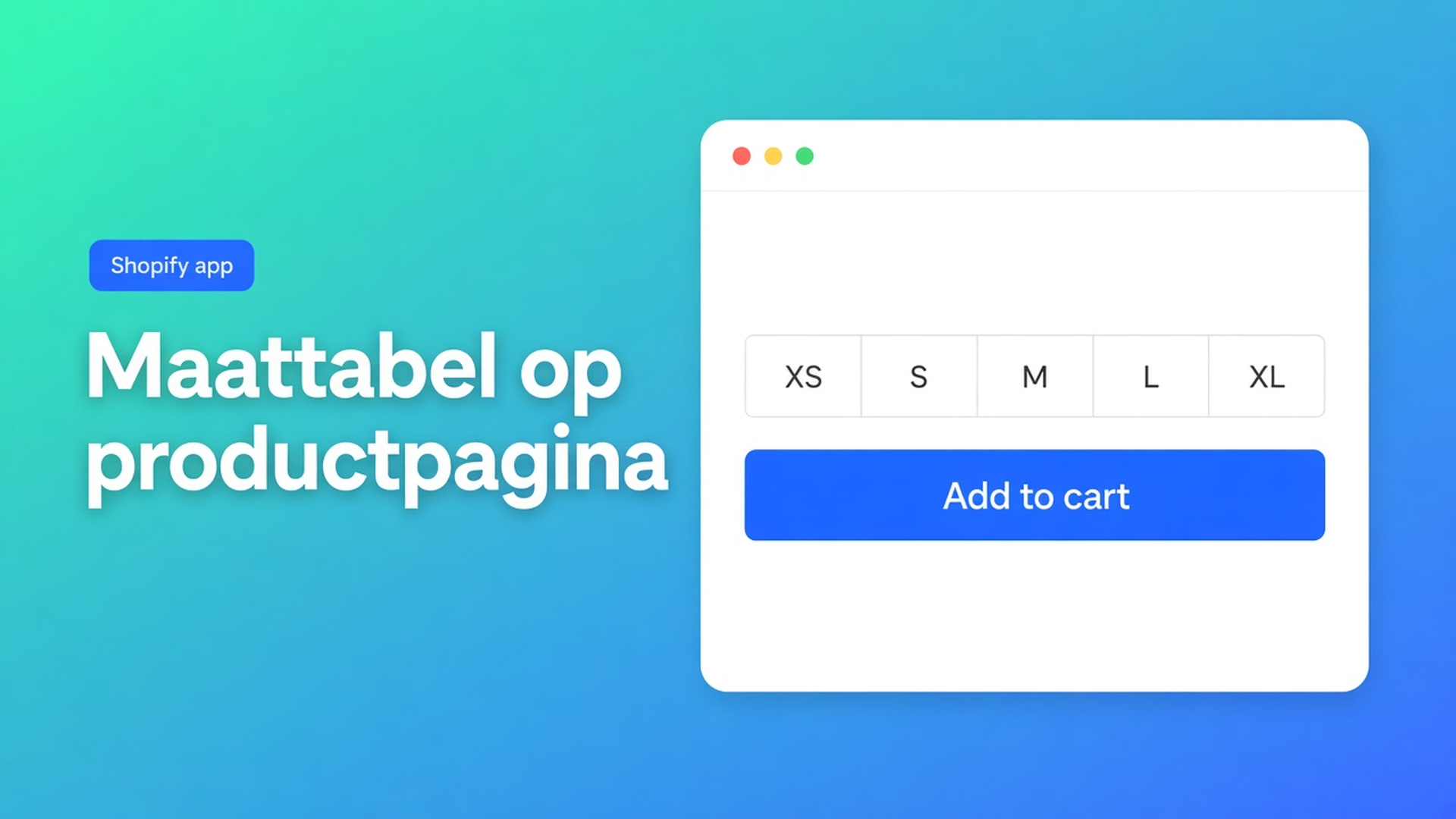 Shopify maattabel op productpagina: zet het Size chart-block bij de buy-knop, of laat auto-placement boven Add to cart vallen als het block ontbreekt.