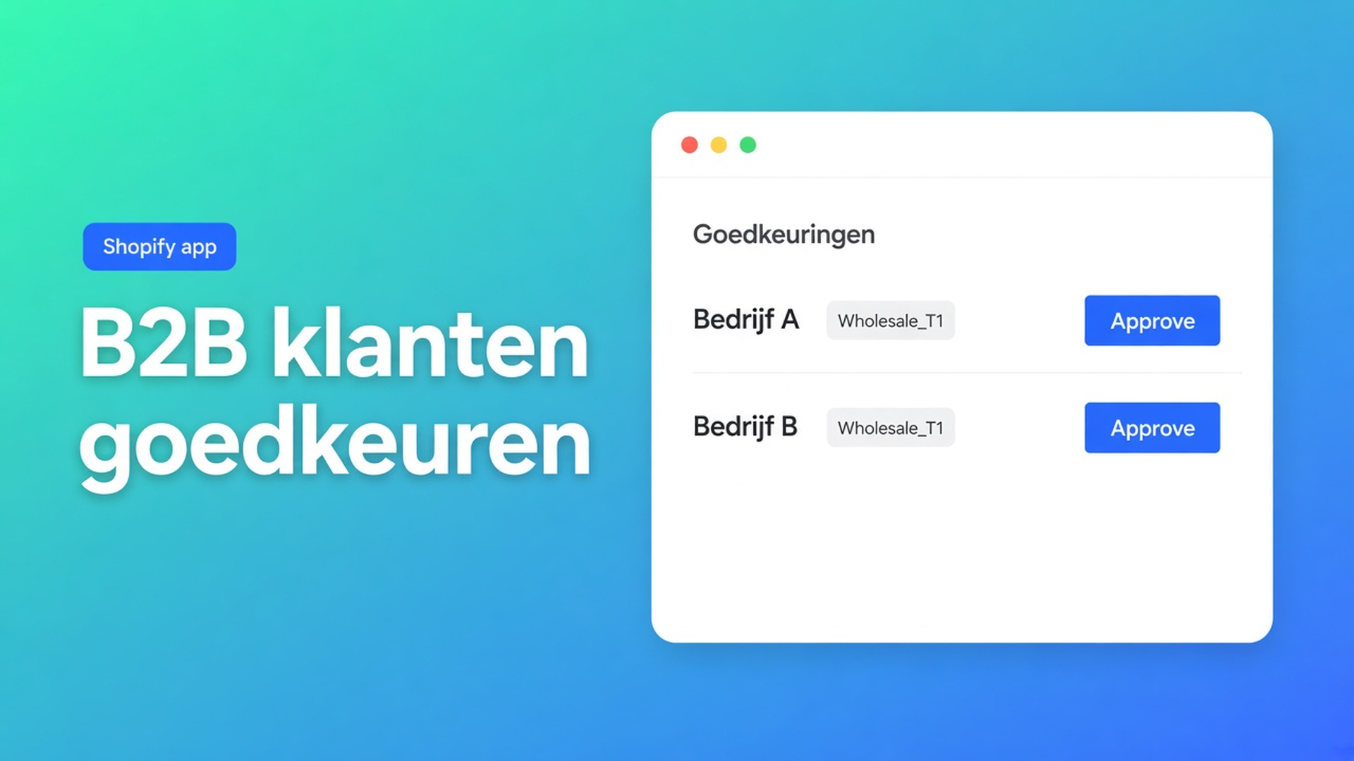 Shopify B2B klanten goedkeuren: registratie met approval, daarna de tag. Zonder tag geen bulkformulier en geen wholesaleprijs.