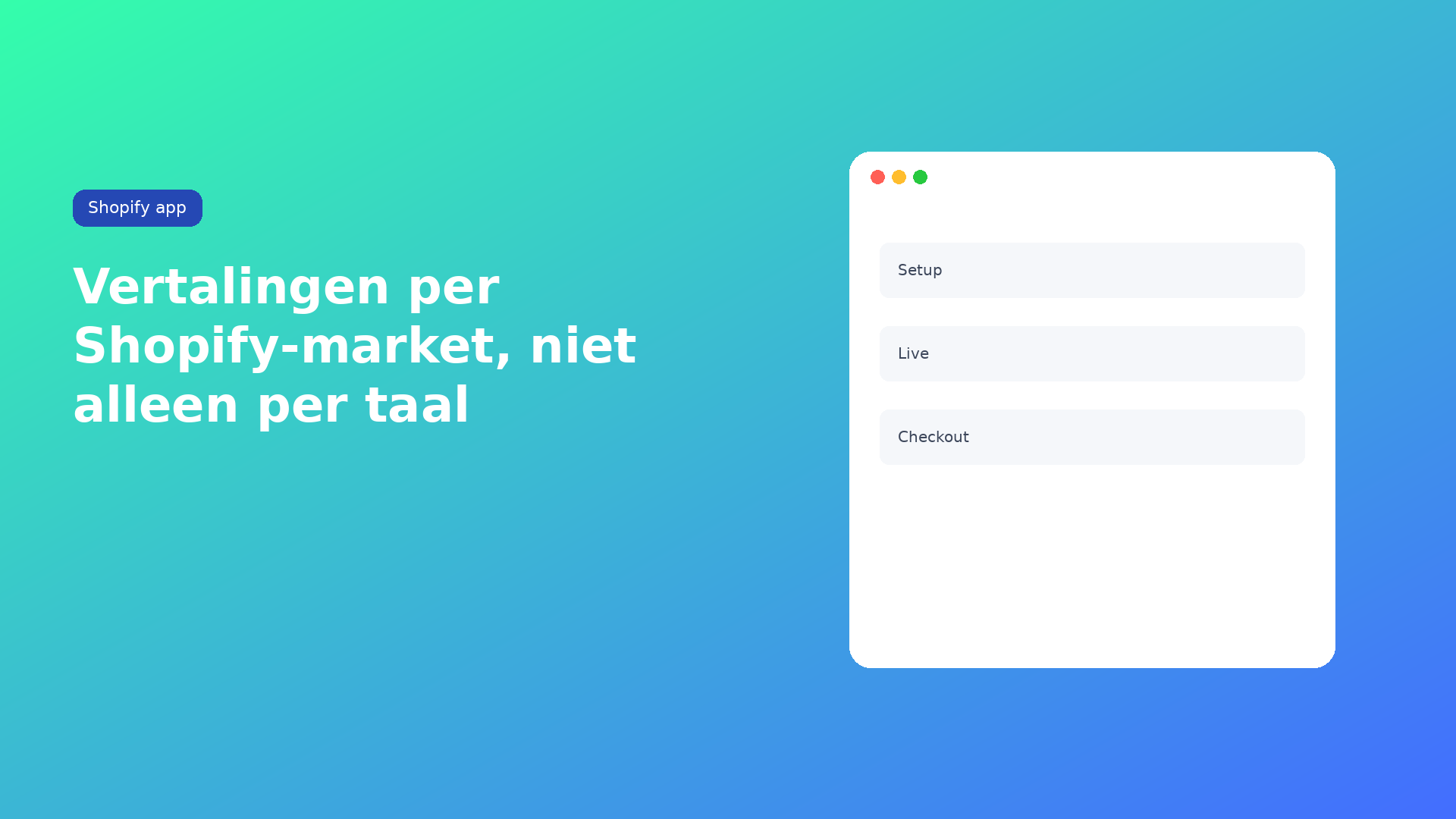 Shopify market specifieke vertalingen: Across markets voor de gedeelde taal, Adapt a market voor UK vs US of FR-FR vs FR-CA. Overrides blijven locked.