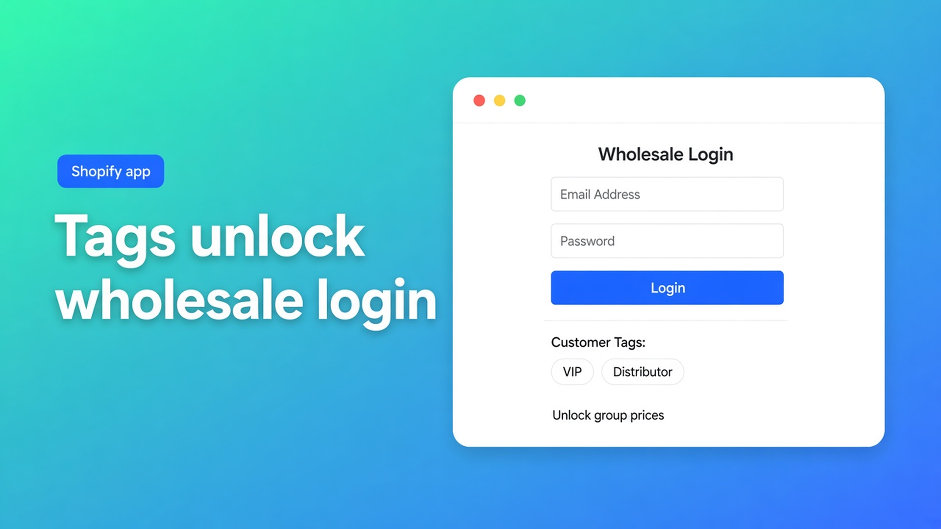 Shopify B2B customer tags wholesale login: a signed-in, tagged account sees one bulk form. No tag, retail catalogue. Tags do not reuse across forms.