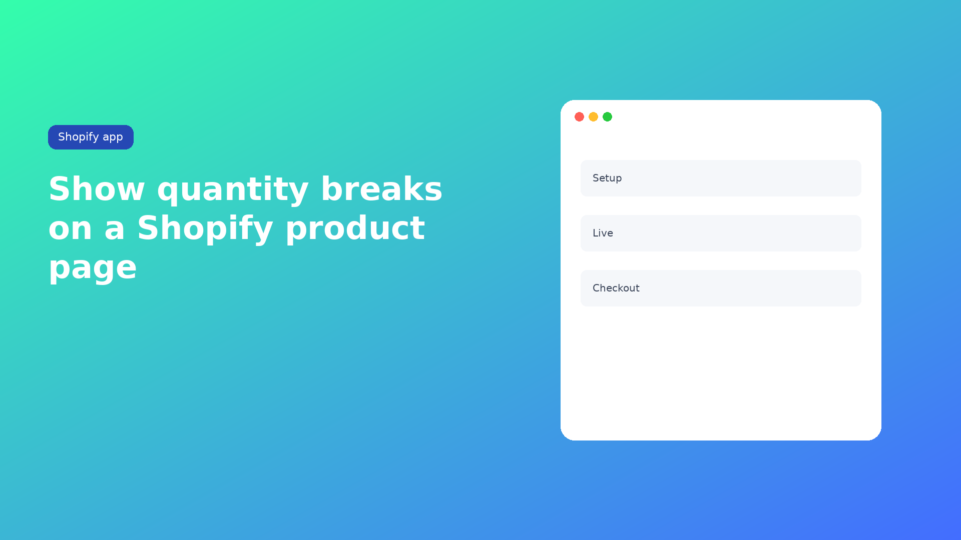 Shopify quantity breaks on the product page: 1–9, 10–49, 50+ as a table, chips, cards, or timeline. Fixed unit price or percent off. Starter plan plus theme embed.