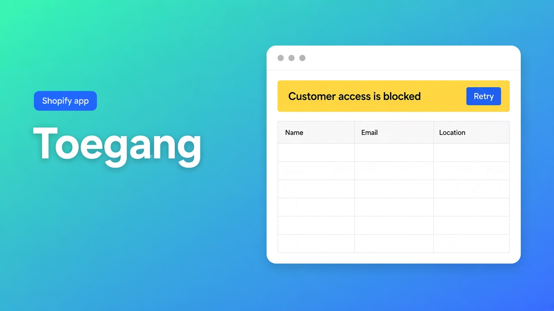 Shopify customer access blocked bulk: de editor laadt geen klanten of segmenten. Protected data, staff-rechten, scopes — Retry, geen accounts sluiten.
