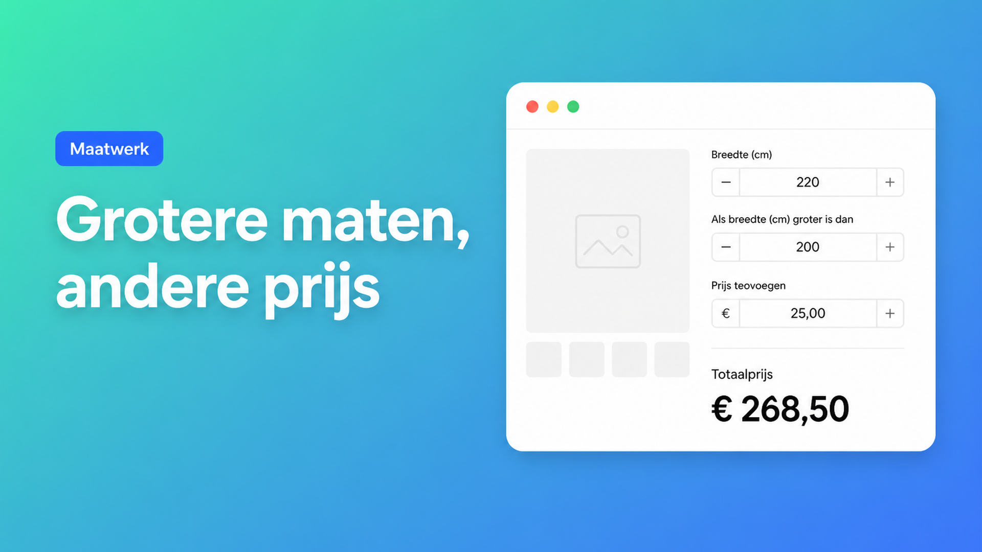 Voorwaardelijke prijzen Shopify: grotere maten duurder, een minimumprijs of toeslag bij afwerking. If/then op de productpagina, geen extra SKU's.