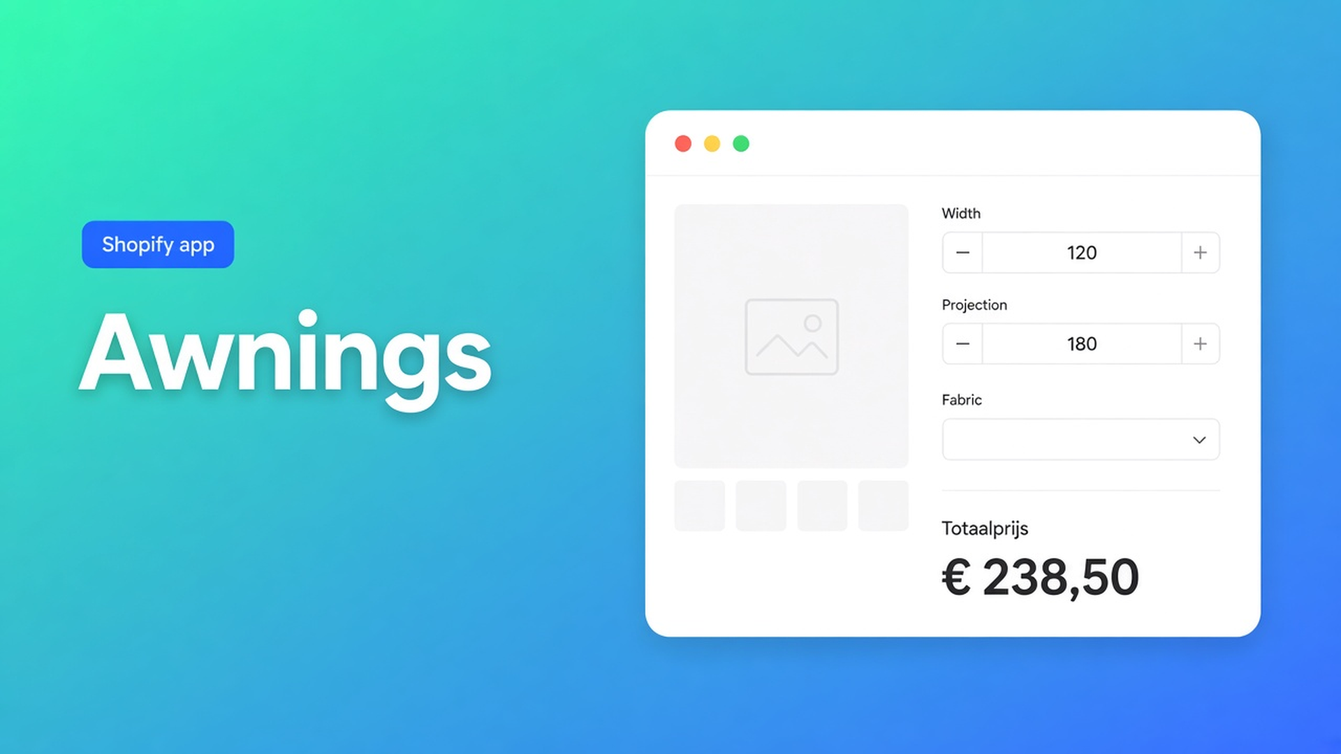 Shopify awning made to measure pricing: shoppers type width and projection, pick fabric, and see the total live. No SKU per centimetre.