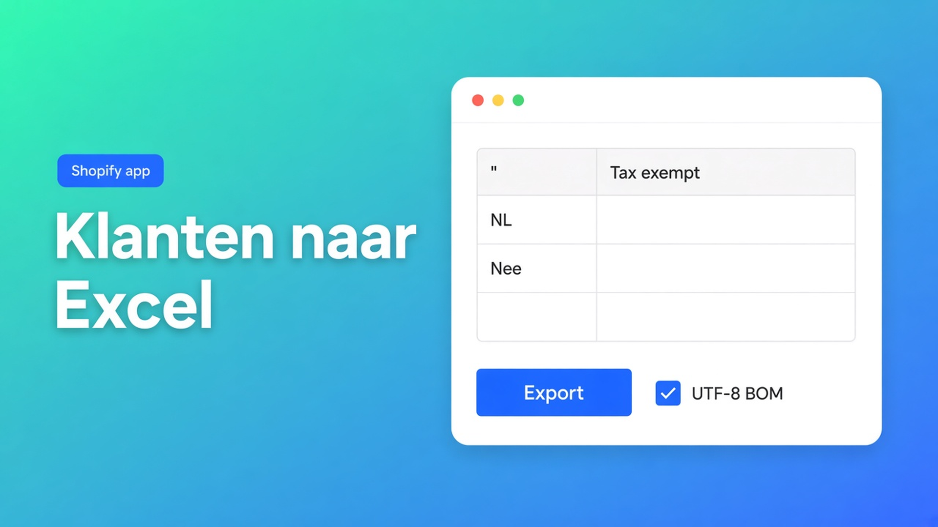 Shopify klanten exporteren naar Excel als CSV met optionele UTF-8 BOM. Audit locale en tax exempt in Sheets, daarna re-import of bulk edit.