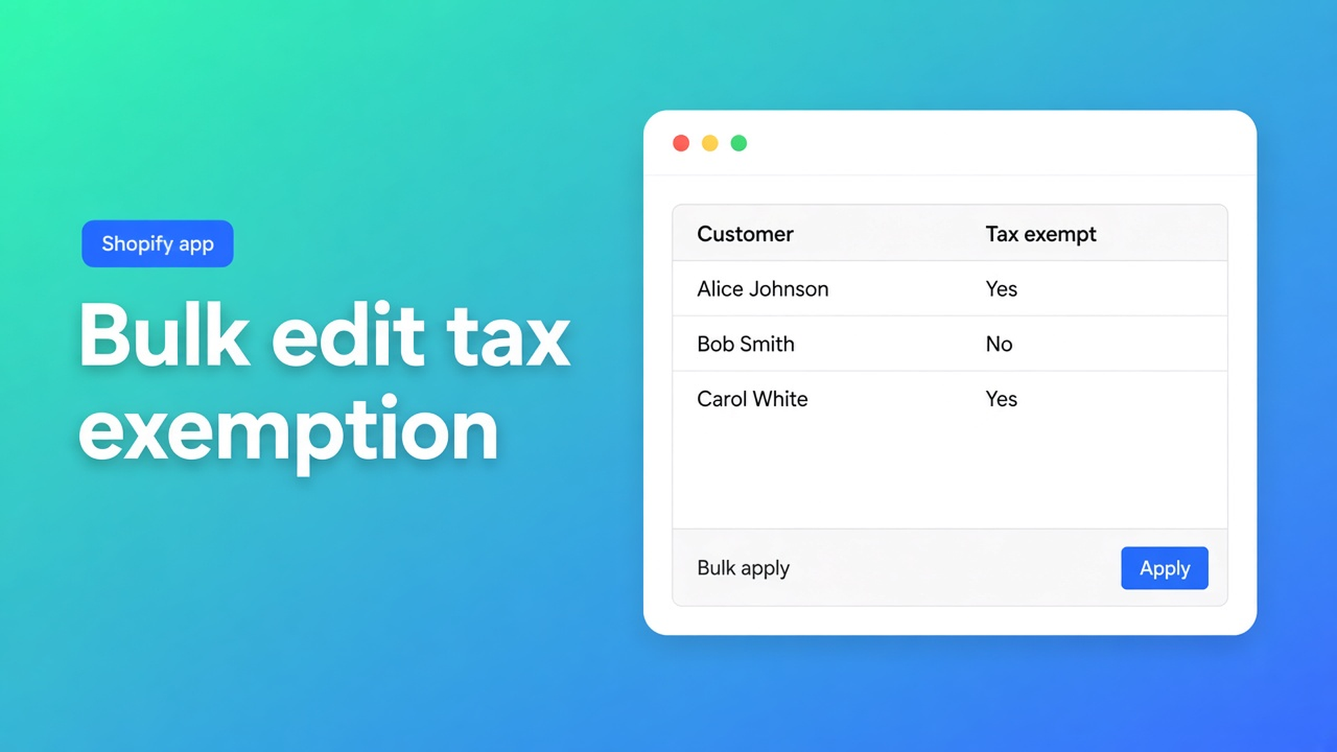 Shopify bulk edit tax exemption status: filter wholesale tags, bulk apply Don’t collect tax. Native admin is one profile; select-all up to 50,000.