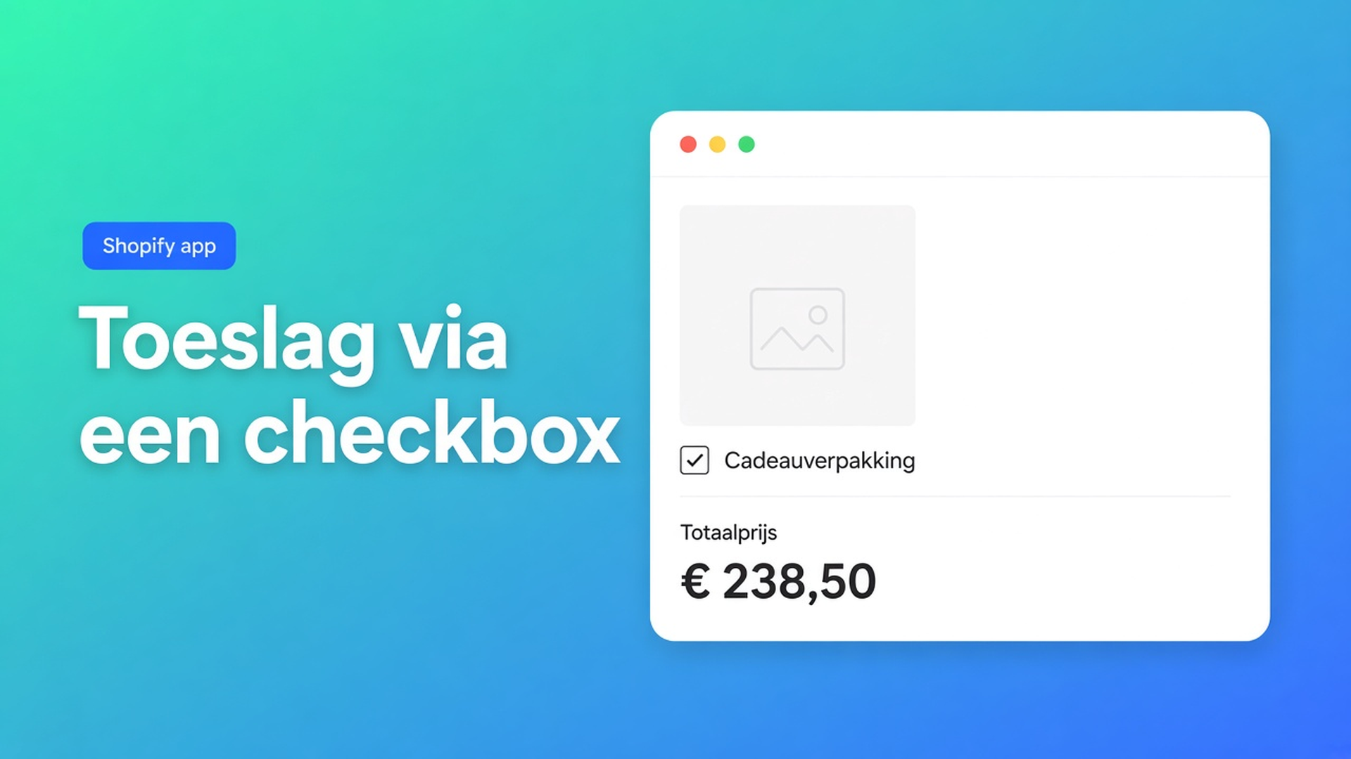 Shopify checkbox toeslag productoptie: vinkje aan telt het extra bedrag, uit telt 0. Geen extra variant, wel een live prijs op de productpagina.