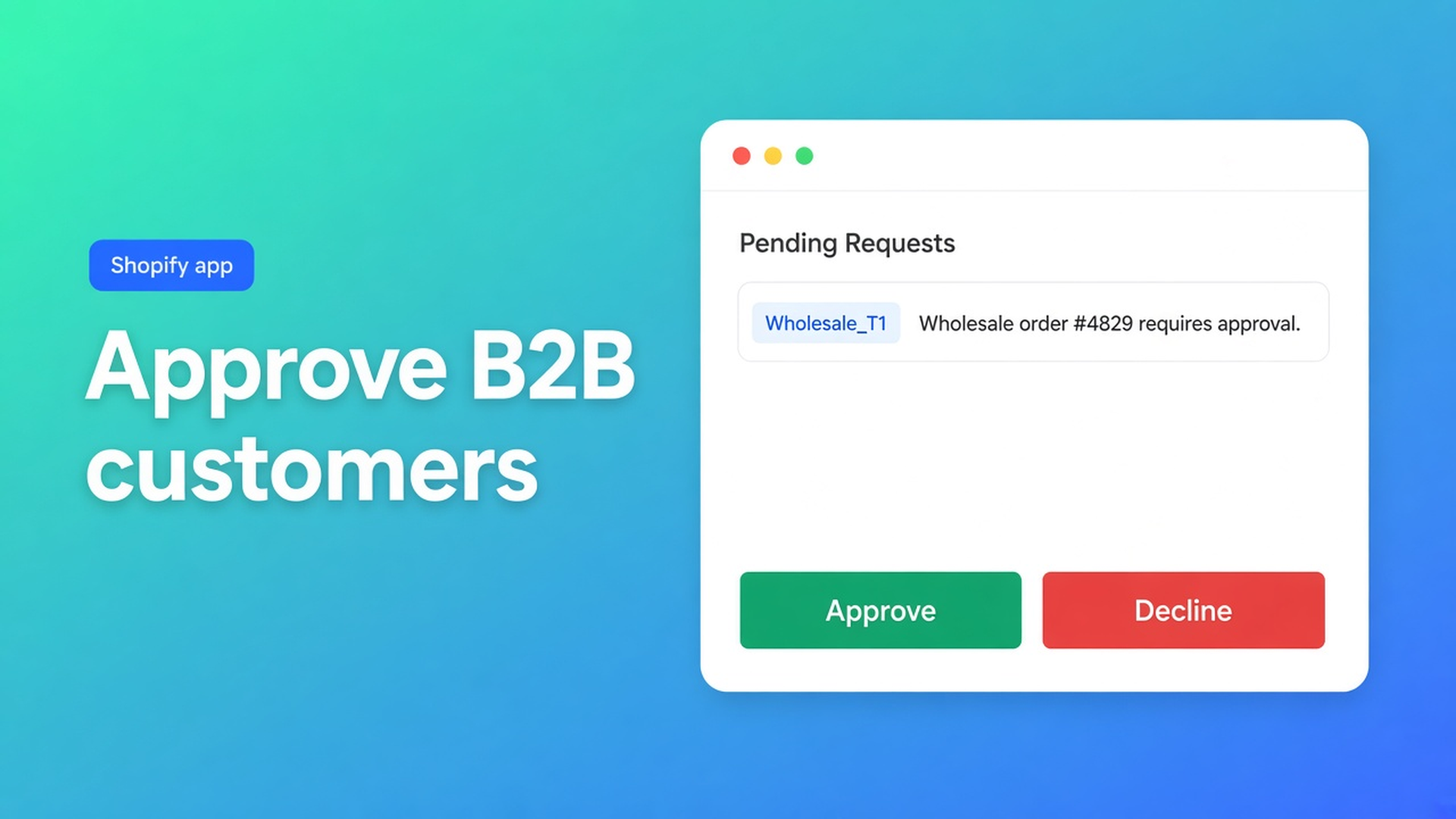 Shopify B2B customer approval: registration with an approval flow, then the group tag. No tag means no bulk form and no wholesale price.