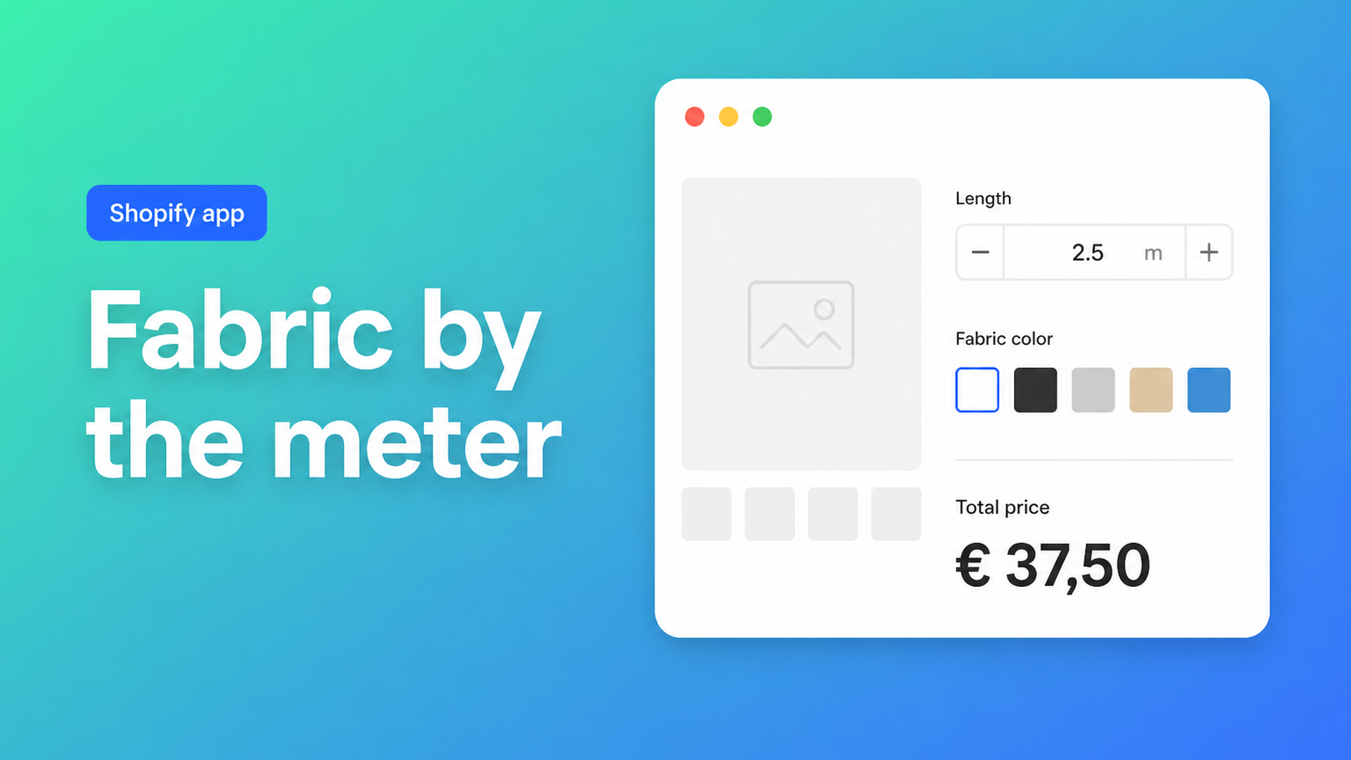 Sell fabric by the meter on Shopify: customers type meters, price updates live. Skip the length-variant grid — use a number field and a formula.