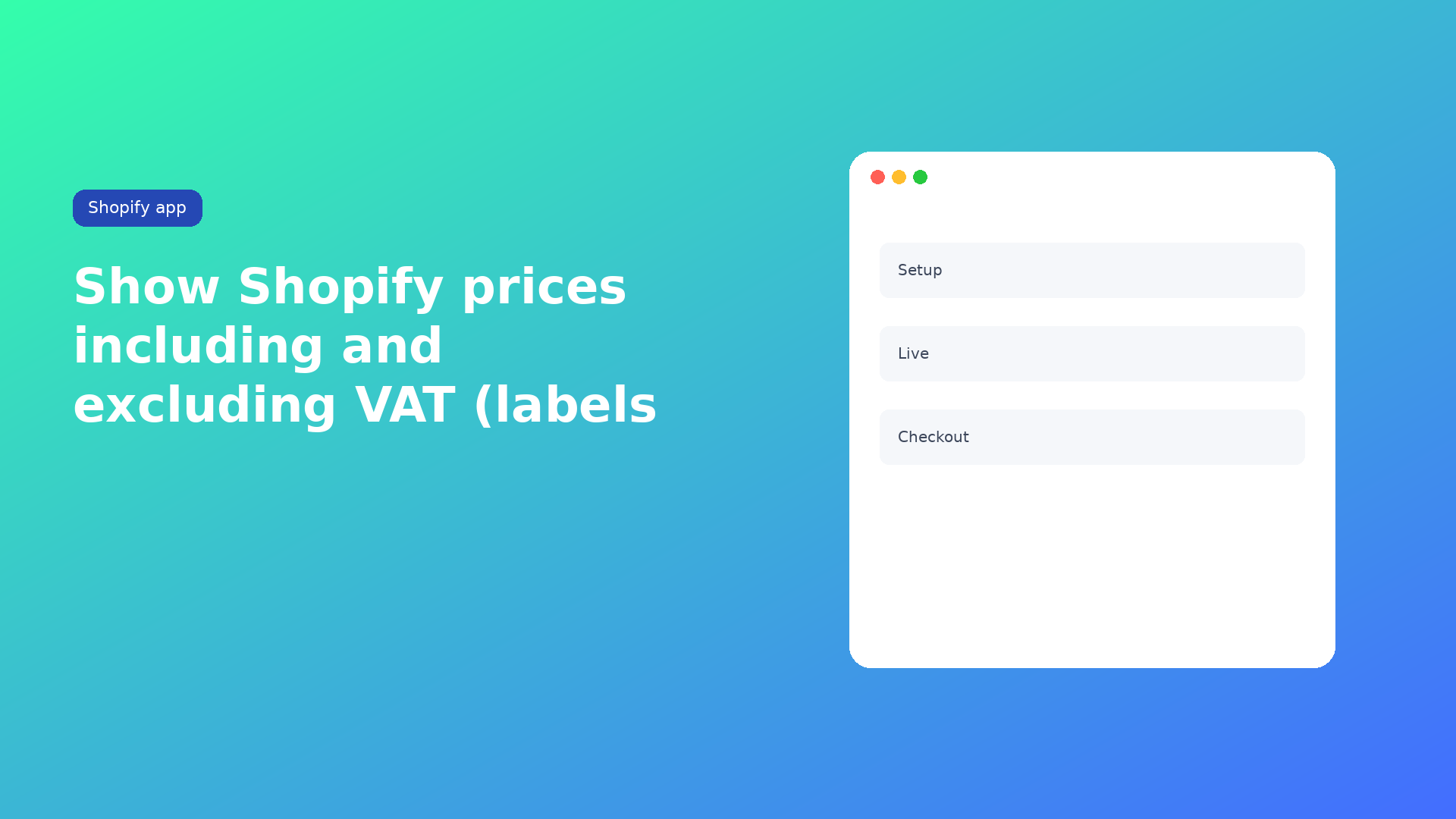 Shopify show prices including and excluding VAT: Tax display on Starter, product and collection. Labels only — checkout does not strip VAT. Embed on the live theme.