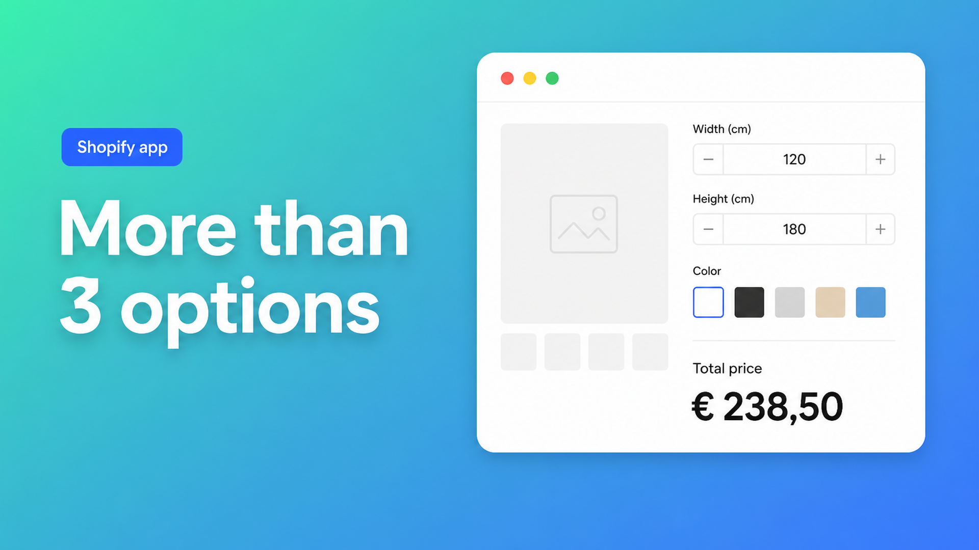 Shopify allows only 3 variant options per product. Add extra choices, custom sizes, and live prices without exploding your variant catalog.