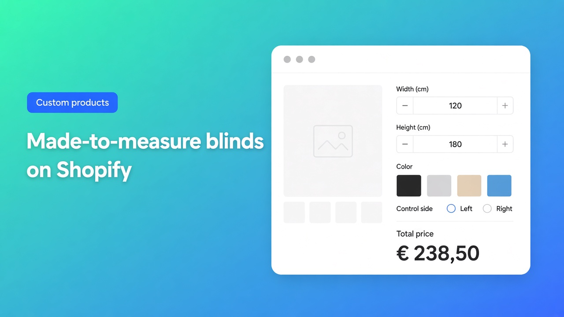 Shopify blinds configurator: shoppers enter width and height, pick slat colour and controls, and see a live price — without extra variants.