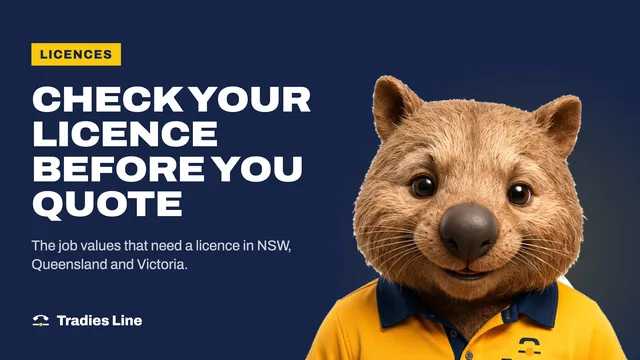 Wombo, the Tradies Line office manager, next to the words Check your licence before you quote