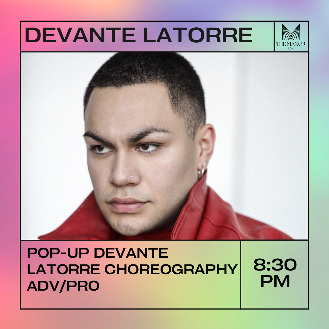 Devante Latorre Choreography — Tue 25 August