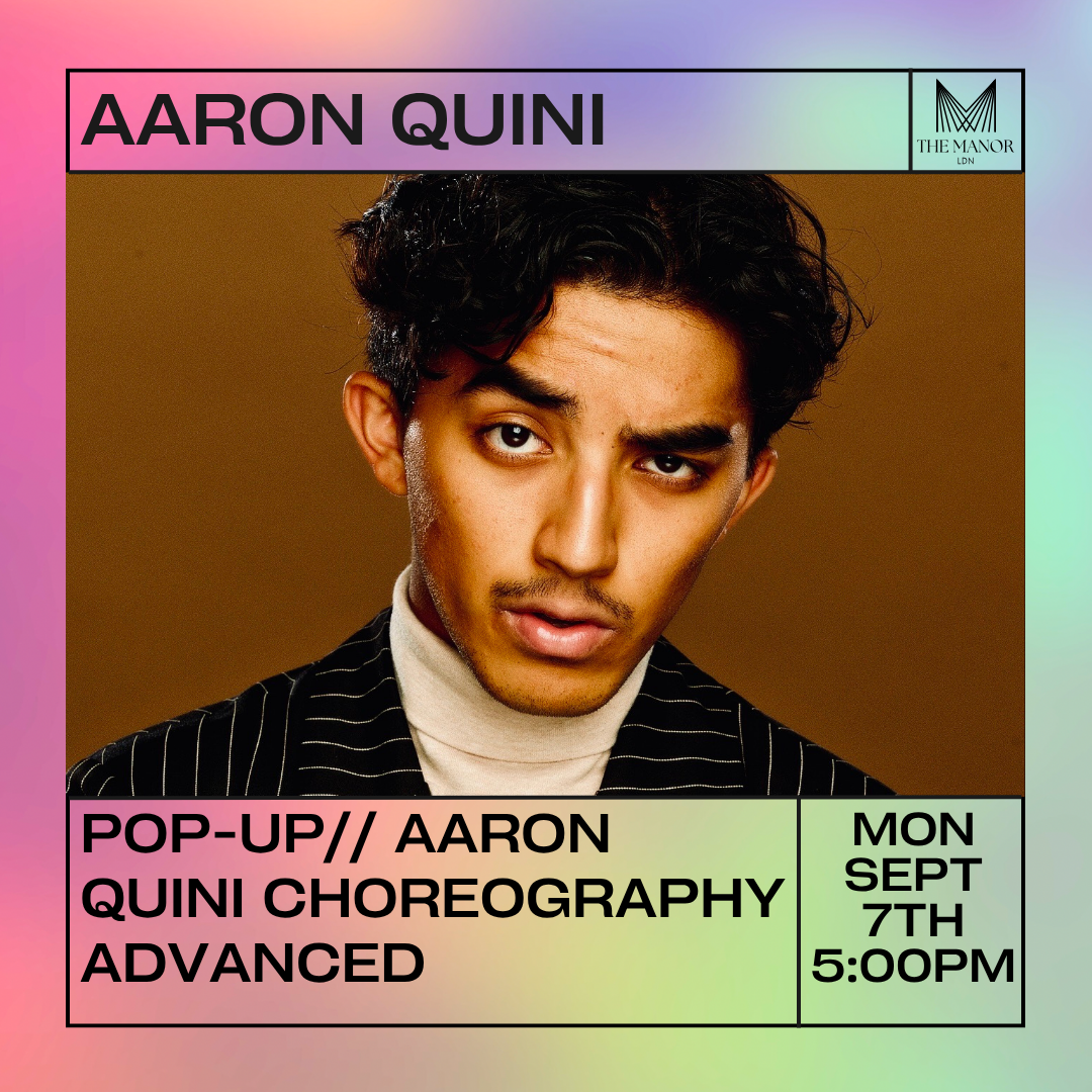 Aaron Quini Choreography — Mon 7 September
