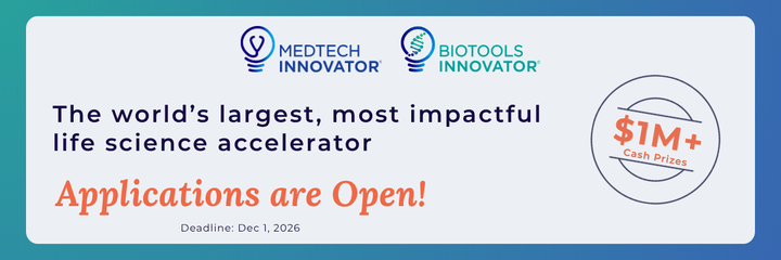 MedTech Innovator and BioTools Innovator: the world’s largest, most impactful life science accelerator. Applications are open, with $1M+ in cash prizes. Deadline: December 1, 2026.