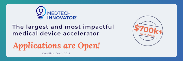 MedTech Innovator: the largest and most impactful medical device accelerator. Applications are open, with $700k+ in cash prizes. Deadline: December 1, 2026.