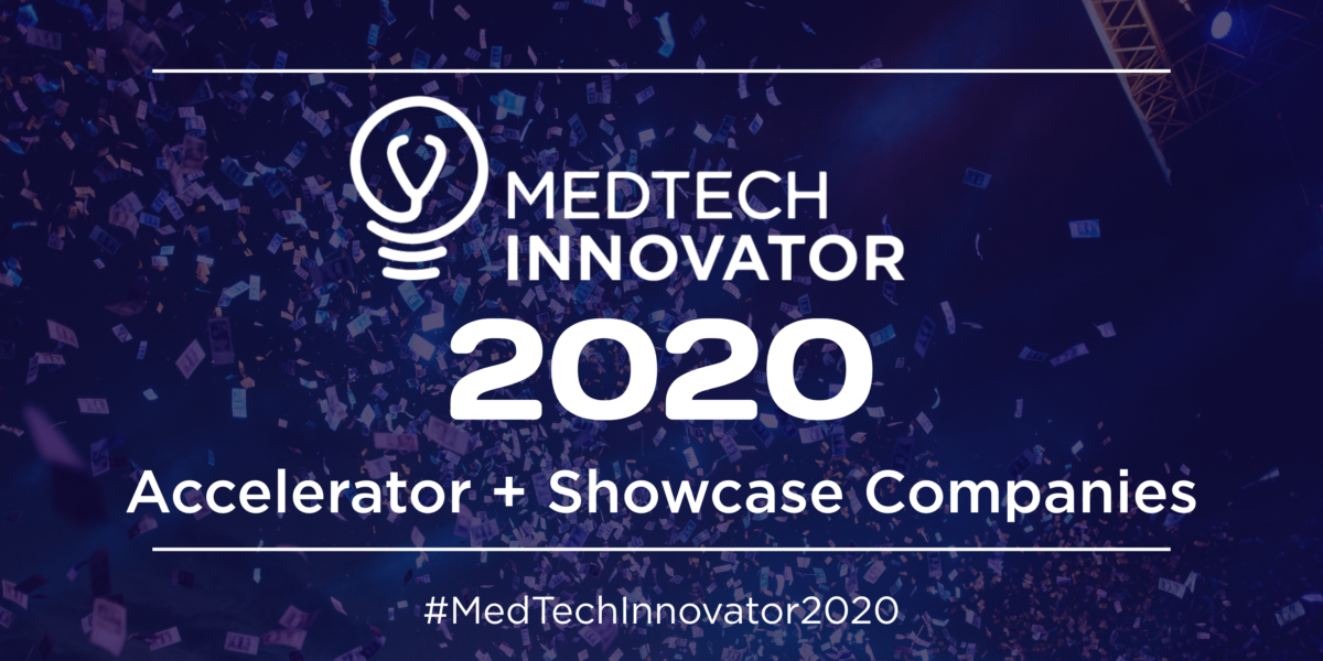 MedTech Innovator 2020 Accelerator and Showcase companies