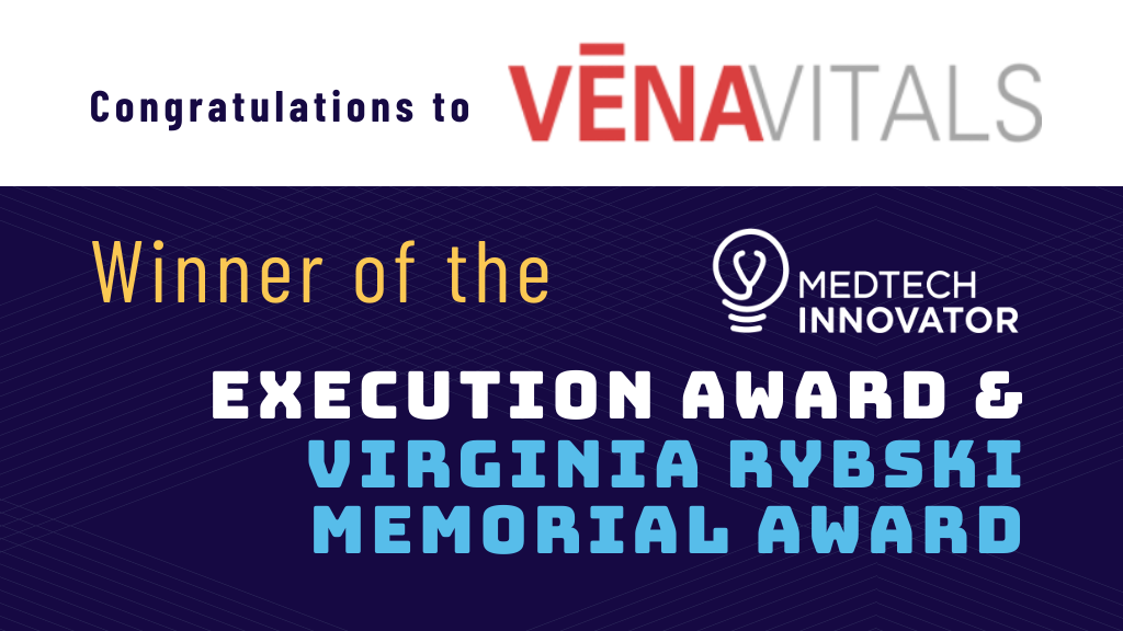 Vena Vitals, winner of the Execution Award and Virginia Rybski Memorial Award