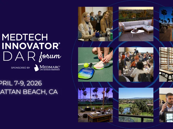 MedTech Innovator Radar Forum April 7-9 Levels Up MedTech Industry’s Most Rigorous Evaluation Platform and Leading Accelerator Program