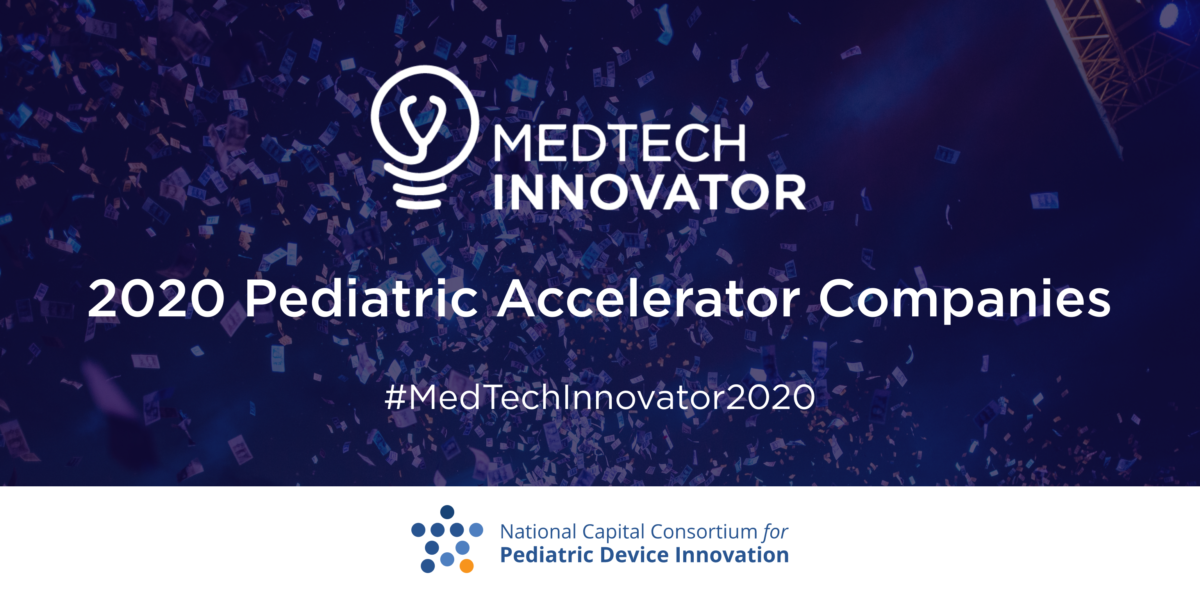 MedTech Innovator 2020 Pediatric Accelerator companies
