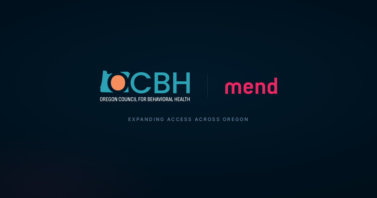 Oregon Council for Behavioral Health and Mend logos side by side, above the words Expanding Access Across Oregon