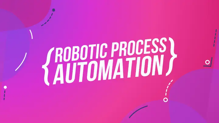 Decode robotic process automation for your business