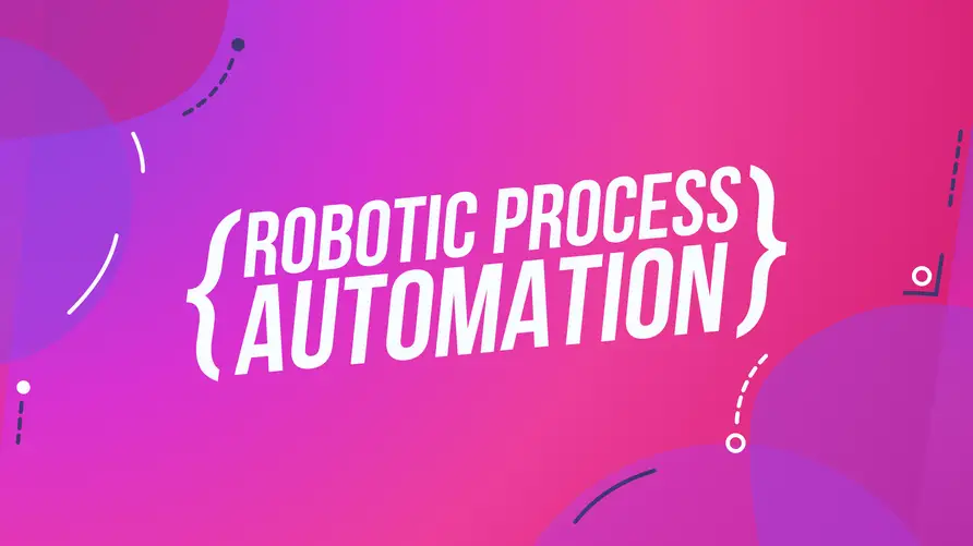 Decode robotic process automation for your business
