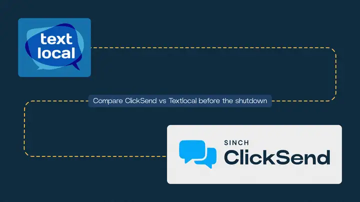 ClickSend vs Textlocal | Best Alternative to Textlocal SMS